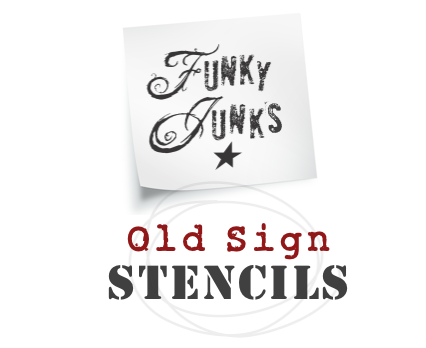 Funky Junk's Old Sign Stencils