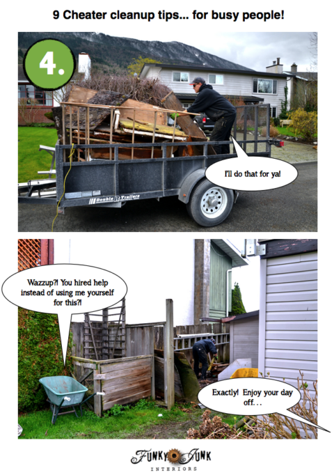 9 Cheater indoor : outdoor cleanup tips... for BUSY people! via Funky Junk Interiors