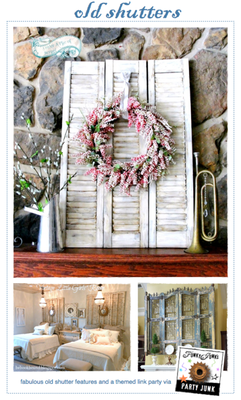 Old Shutters - fabulous features and a themed link party via Funky Junk Interiors